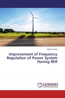 Improvement of Frequency Regulation of Power System Having RER