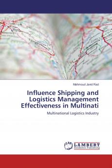Influence Shipping and Logistics Management Effectiveness in Multinati