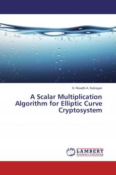 A Scalar Multiplication Algorithm for Elliptic Curve Cryptosystem
