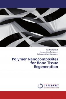 Polymer Nanocomposites for Bone Tissue Regeneration