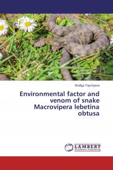 Environmental factor and venom of snake Macrovipera lebetina obtusa