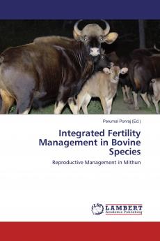 Integrated Fertility Management in Bovine Species