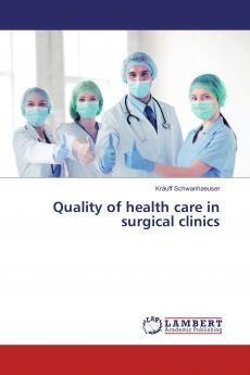 Quality of health care in surgical clinics