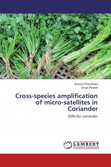 Cross-species amplification of micro-satellites in Coriander
