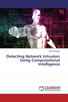 Detecting Network Intrusion Using Computational Intelligence