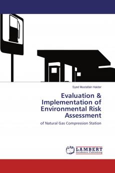Evaluation & Implementation of Environmental Risk Assessment