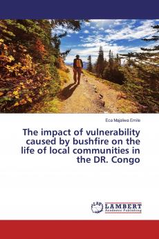 The impact of vulnerability caused by bushfire on the life of local communities in the DR. Congo
