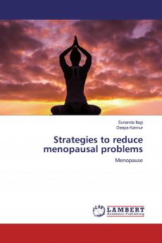 Strategies to reduce menopausal problems