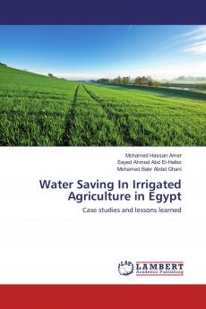 Water Saving In Irrigated Agriculture in Egypt
