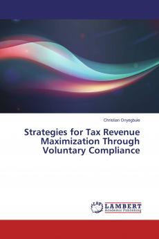 Strategies for Tax Revenue Maximization Through Voluntary Compliance