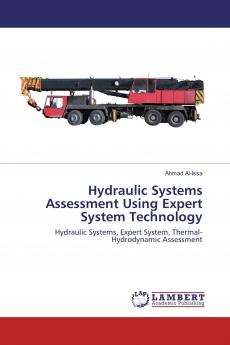 Hydraulic Systems Assessment Using Expert System Technology