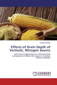 Effects of Drain Depth of Vertisols Nitrogen Source