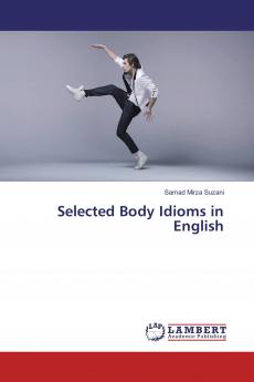 Selected Body Idioms in English