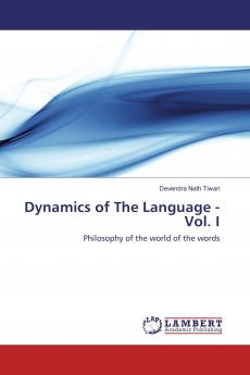 Dynamics of The Language - Vol. I