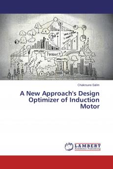 A New Approach's Design Optimizer of Induction Motor