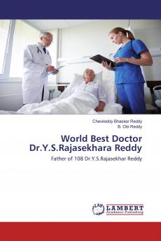 World Best Doctor Dr.Y.S.Rajasekhara Reddy