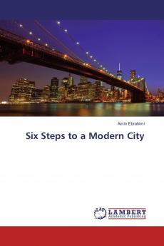 Six Steps to a Modern City