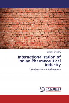Internationalization of Indian Pharmaceutical Industry