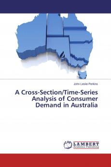 A Cross-Section/Time-Series Analysis of Consumer Demand in Australia