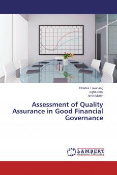 Assessment of Quality Assurance in Good Financial Governance