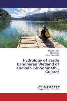Hydrology of Barda Bandharan Wetland of Kodinar- Gir-Somnath. Gujarat