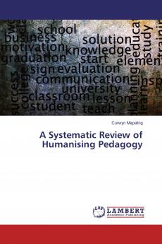 A Systematic Review of Humanising Pedagogy