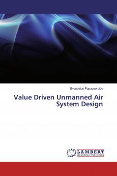Value Driven Unmanned Air System Design