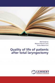 Quality of life of patients after total laryngectomy