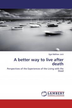 A better way to live after death