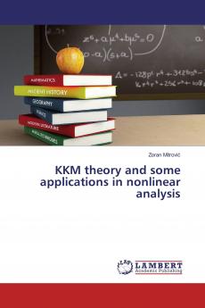 KKM theory and some applications in nonlinear analysis