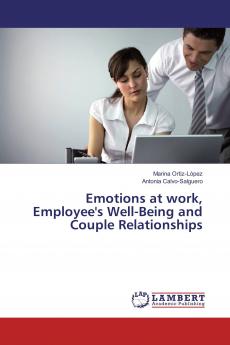 Emotions at work Employee's Well-Being and Couple Relationships