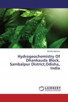 Hydrogeochemistry Of Dhankauda Block Sambalpur DistrictOdisha India