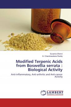 Modified Terpenic Acids from Boswellia serrata : Biological Activity
