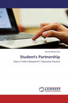 Student's Partnership: Does it Yield a Relaxed ELT Classroom Practice