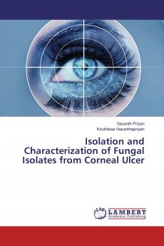 Isolation and Characterization of Fungal Isolates from Corneal Ulcer