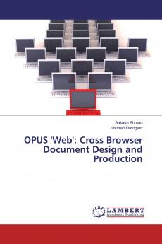 OPUS 'Web': Cross Browser Document Design and Production