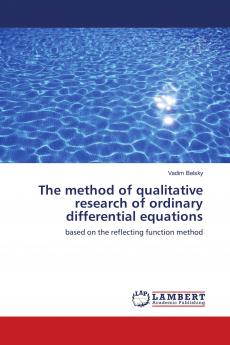 The method of qualitative research of ordinary differential equations