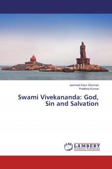 Swami Vivekananda: God Sin and Salvation