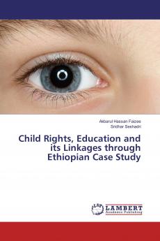 Child Rights Education and its Linkages through Ethiopian Case Study