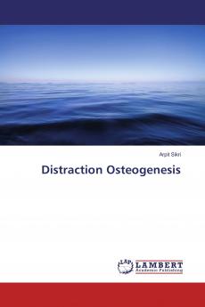 Distraction Osteogenesis