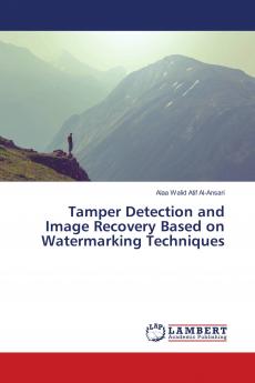 Tamper Detection and Image Recovery Based on Watermarking Techniques