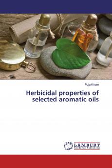 Herbicidal properties of selected aromatic oils