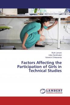 Factors Affecting the Participation of Girls in Technical Studies