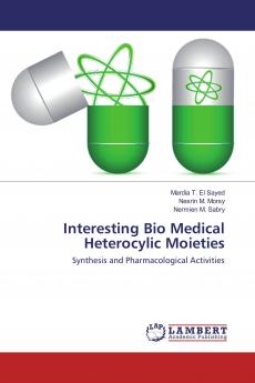 Interesting Bio Medical Heterocylic Moieties