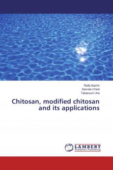 Chitosan modified chitosan and its applications