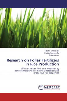 Research on Foliar Fertilizers in Rice Production