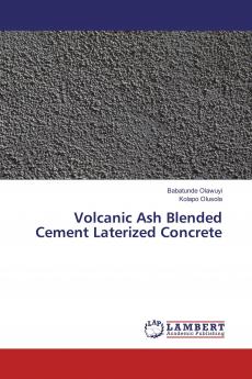 Volcanic Ash Blended Cement Laterized Concrete