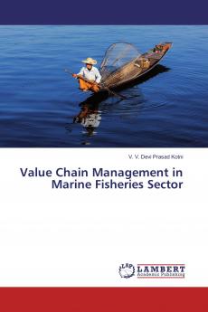 Value Chain Management in Marine Fisheries Sector
