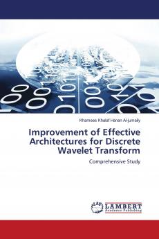 Improvement of Effective Architectures for Discrete Wavelet Transform