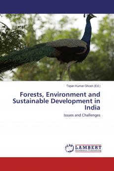 Forests Environment and Sustainable Development in India